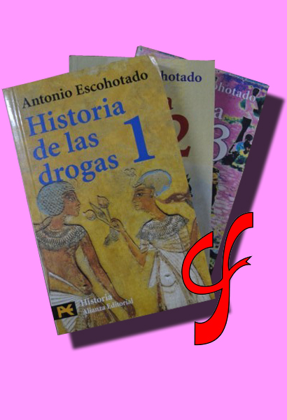 HISTORIA DE LAS DROGAS. 3 vols